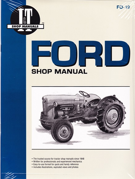 Ford I&T Tractor Service Manual FO-19